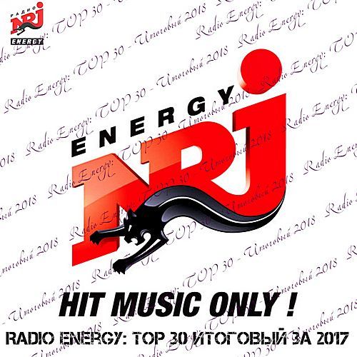 Энерджи топ 30. Радио NRJ. Хит Мьюзик Онли. NRJ Chart 2014.