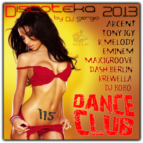 Dance club nnnb vol. Dance Club Vol. Discoteka 2014 Dance Club. Музыка для дискотеки. Discoteka Dance Vol 185 картинки.